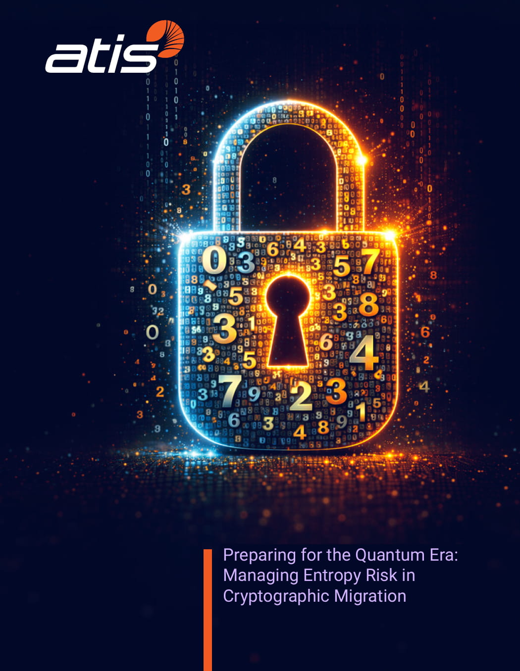 Executive Briefing – Preparing for the Quantum Era: Managing Entropy Risk in Cryptographic Migration